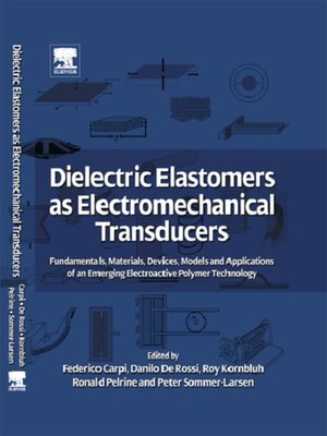 cover image of Dielectric Elastomers as Electromechanical Transducers